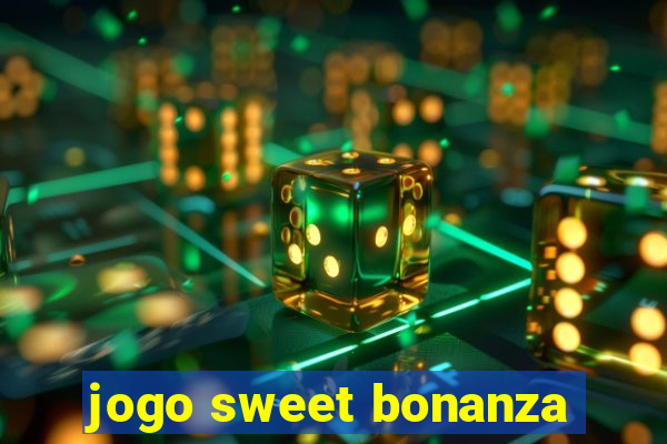 jogo sweet bonanza